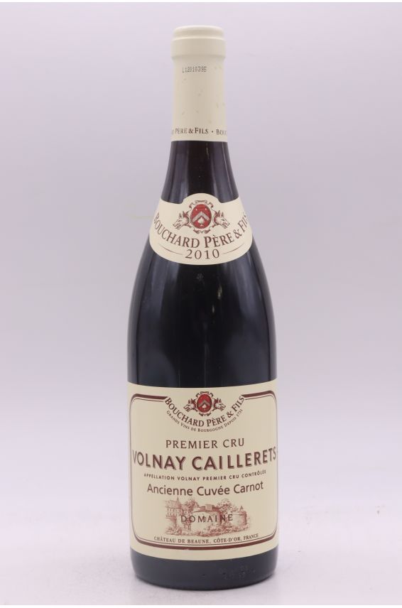 Bouchard P&F Volnay 1er cru Caillerets Ancienne Cuvée Carnot 2010